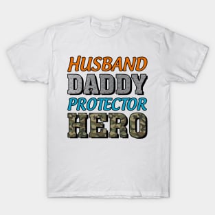 Husband Daddy Protector Hero T-Shirt